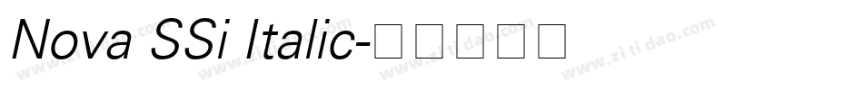 Nova SSi Italic字体转换